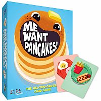Me Want Pancakes