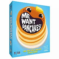 Me Want Pancakes