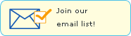 Join our email list